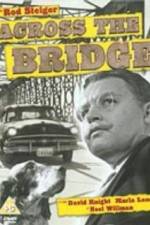 Watch Across the Bridge 0123movies