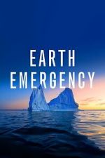 Watch Earth Emergency 0123movies