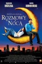 Watch Rozmowy noca 0123movies