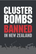 Watch Cluster Bombs: Banned in New Zealand 0123movies