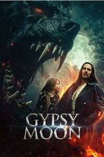 Watch Gypsy Moon 0123movies