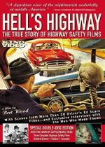 Watch Hell\'s Highway: The True Story of Highway Safety Films 0123movies