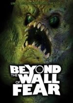 Watch Beyond the Wall of Fear 0123movies