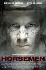 Watch The Horsemen 0123movies