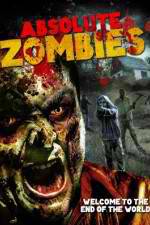 Watch Absolute Zombies 0123movies