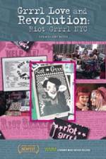Watch Grrrl Love and Revolution Riot Grrrl NYC 0123movies