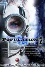 Watch Population 2 0123movies