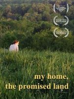 Watch My Home, The Promised Land (Short 2019) 0123movies