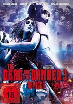 Watch The Dead and the Damned 3: Ravaged 0123movies