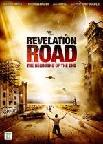 Watch Revelation Road: The Beginning of the End 0123movies