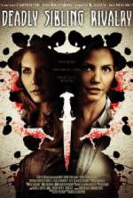 Watch Deadly Sibling Rivalry 0123movies