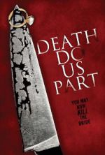 Watch Death Do Us Part 0123movies