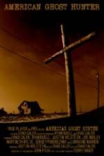 Watch American Ghost Hunter 0123movies