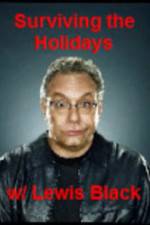 Watch Surviving the Holiday with Lewis Black 0123movies