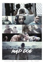 Watch Mad Dog - From Chaos to Comeback 0123movies