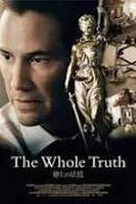 Watch The Whole Truth 0123movies