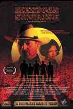 Watch Mexican Sunrise 0123movies