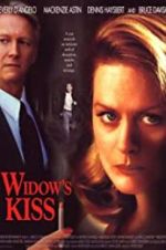 Watch Widow\'s Kiss 0123movies