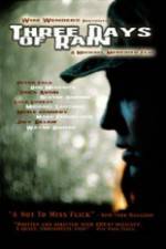 Watch Three Days of Rain 0123movies