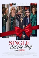 Watch Single All the Way 0123movies