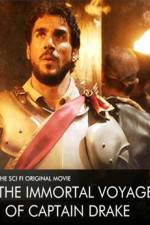 Watch The Immortal Voyage of Captain Drake 0123movies