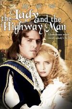 Watch The Lady and the Highwayman 0123movies