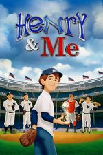Watch Henry & Me 0123movies