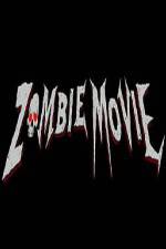 Watch Zombie Movie 0123movies