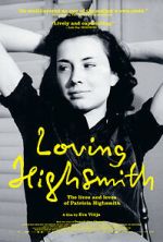 Watch Loving Highsmith 0123movies