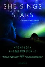 Watch She Sings to the Stars 0123movies
