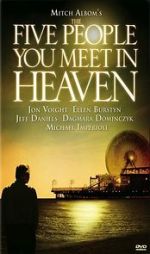 Watch The Five People You Meet in Heaven 0123movies