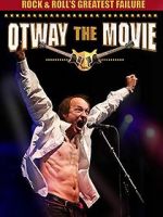 Watch Rock and Roll\'s Greatest Failure: Otway the Movie 0123movies