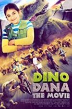 Watch Dino Dana: The Movie 0123movies