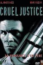 Watch Cruel Justice 0123movies