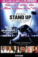 Watch When Stand Up Stood Out 0123movies