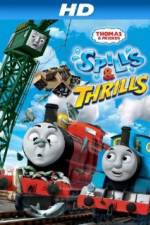 Watch Thomas & Friends: Spills and Thrills 0123movies