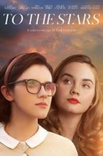 Watch To the Stars 0123movies