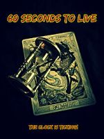 Watch 60 Seconds to Live 0123movies