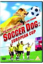 Watch Soccer Dog European Cup 0123movies