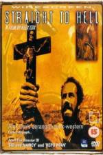 Watch Straight to Hell - Fahr zur Hölle 0123movies