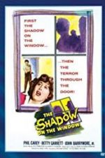 Watch The Shadow on the Window 0123movies