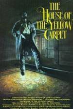 Watch The House of the Yellow Carpet 0123movies