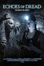 Watch Echoes of Dread 0123movies