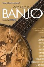 Watch Give Me the Banjo 0123movies