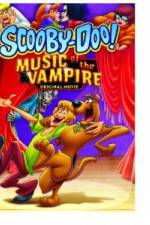 Watch Scooby Doo! Music of the Vampire 0123movies
