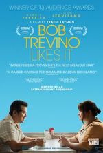 Watch Bob Trevino Likes It 0123movies