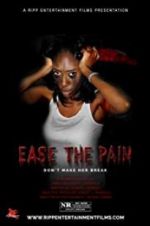 Watch Ease the Pain 0123movies