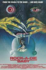 Watch Rock-A-Die Baby 0123movies