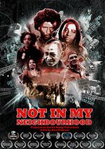 Watch Not in My Neighbourhood 0123movies