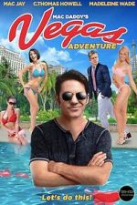 Watch Mac Daddy\'s Vegas Adventure 0123movies